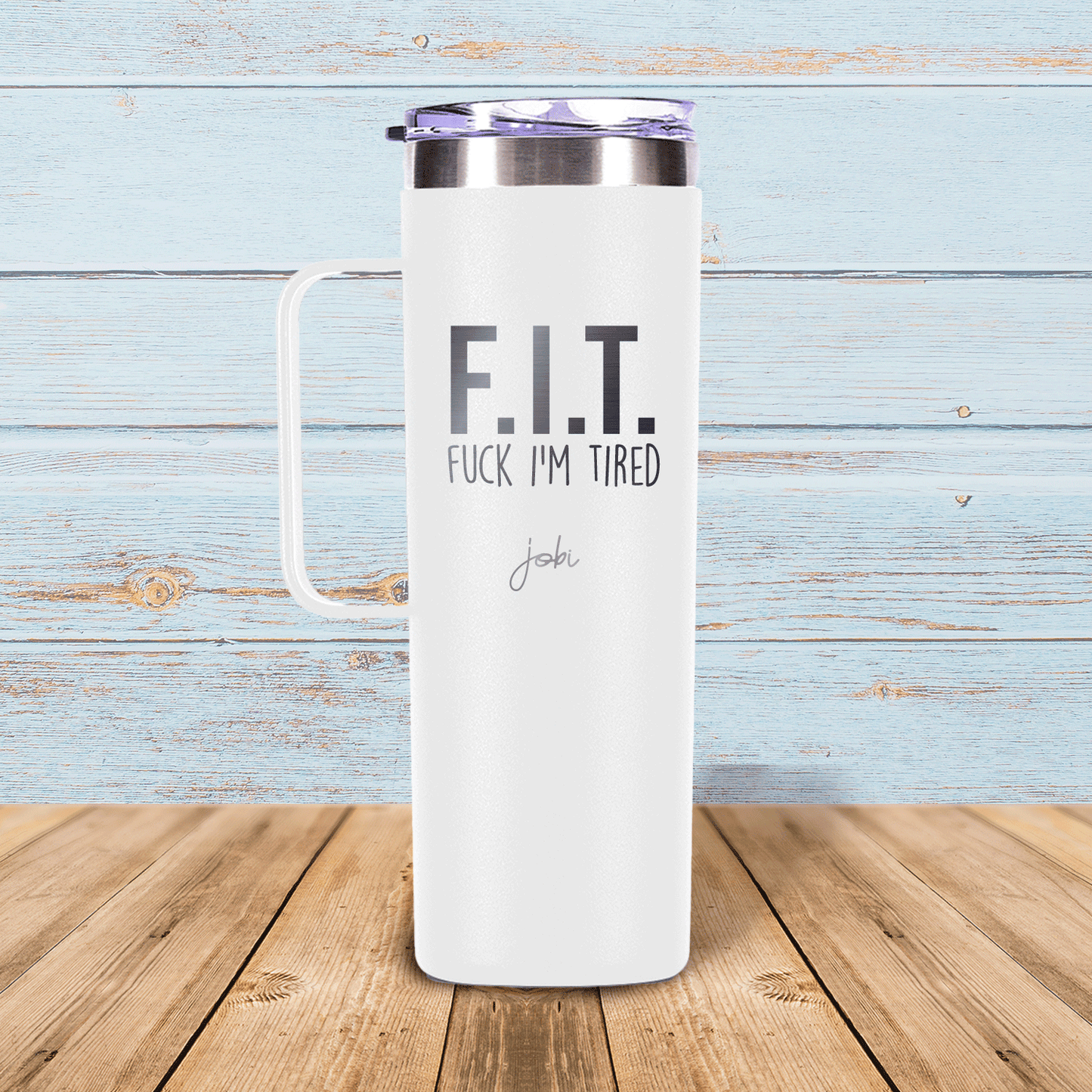 F.I.T(fuck I´m tired) - Taza térmica