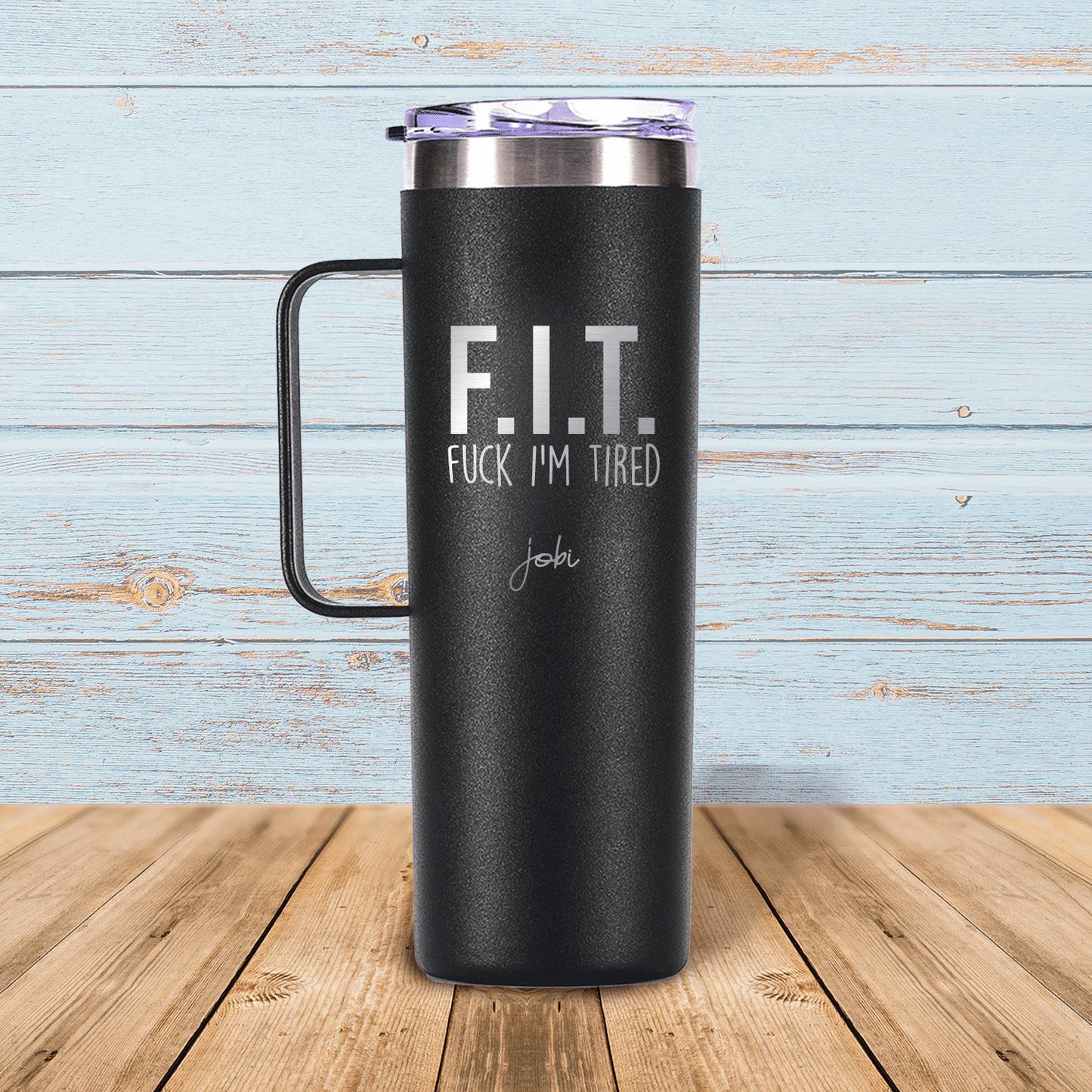 F.I.T(fuck I´m tired) - Taza térmica