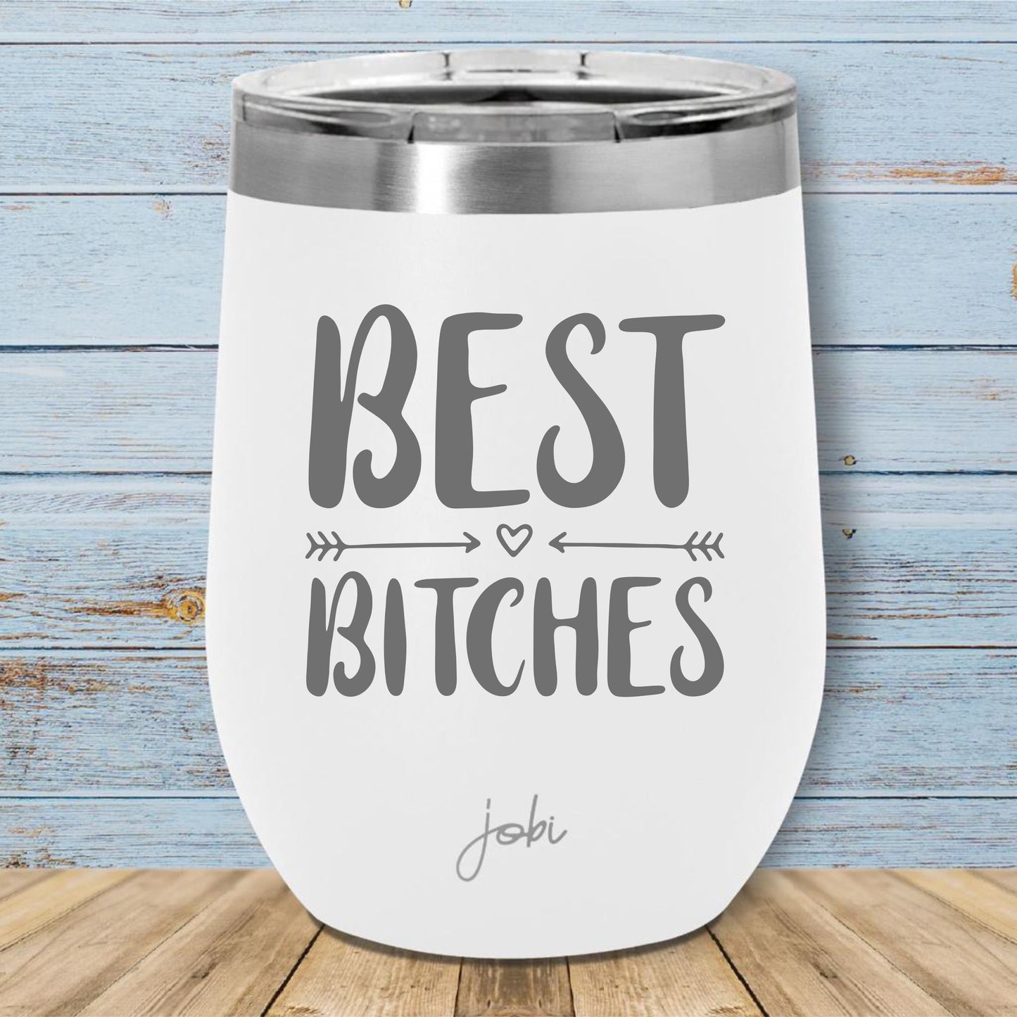 Best Bitches- Vinero