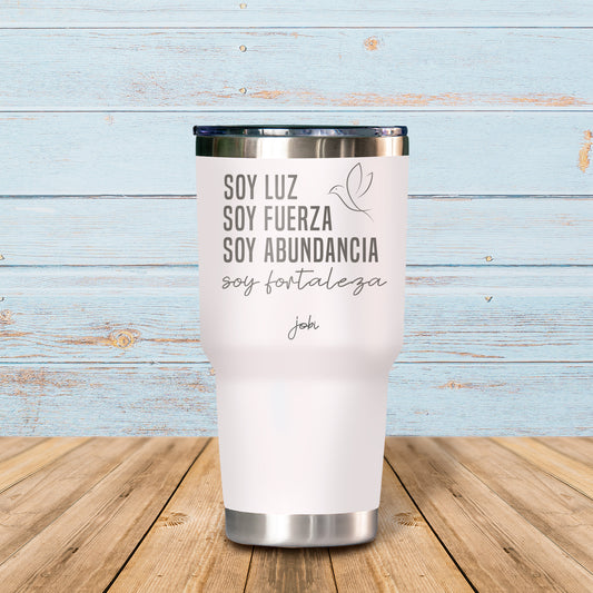 Soy luz, soy fuerza, soy abundancia, soy fortaleza - Vaso Térmico