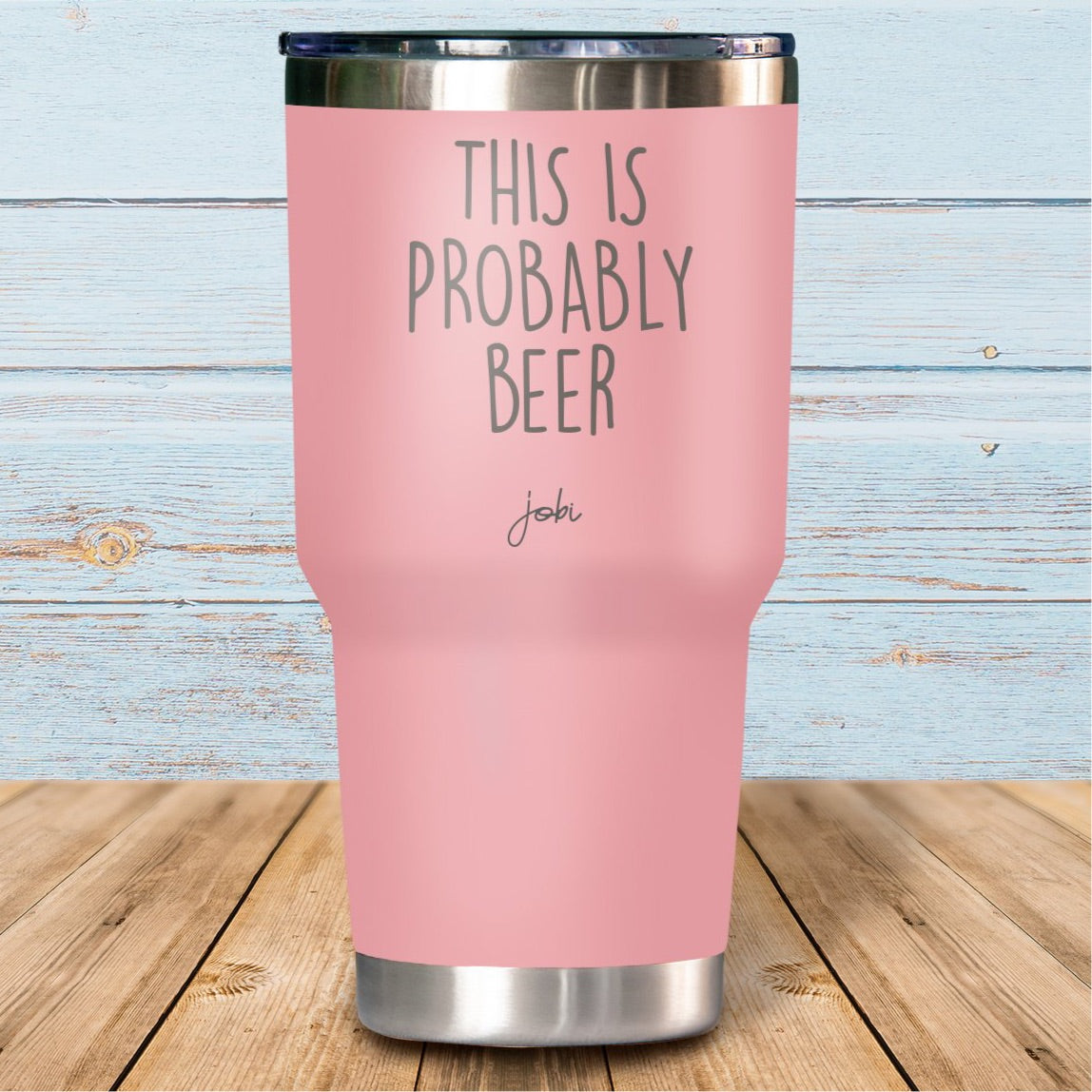 This is probably beer - Vaso Térmico