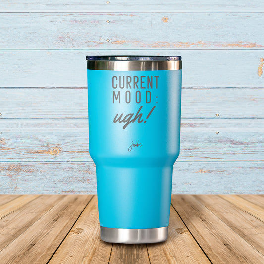 Current mood: ugh! - Vaso Térmico