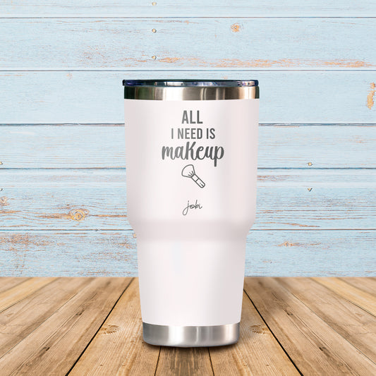 All I need is makeup - Vaso Térmico