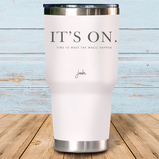 It's on, time to make the magic happen - Vaso Térmico