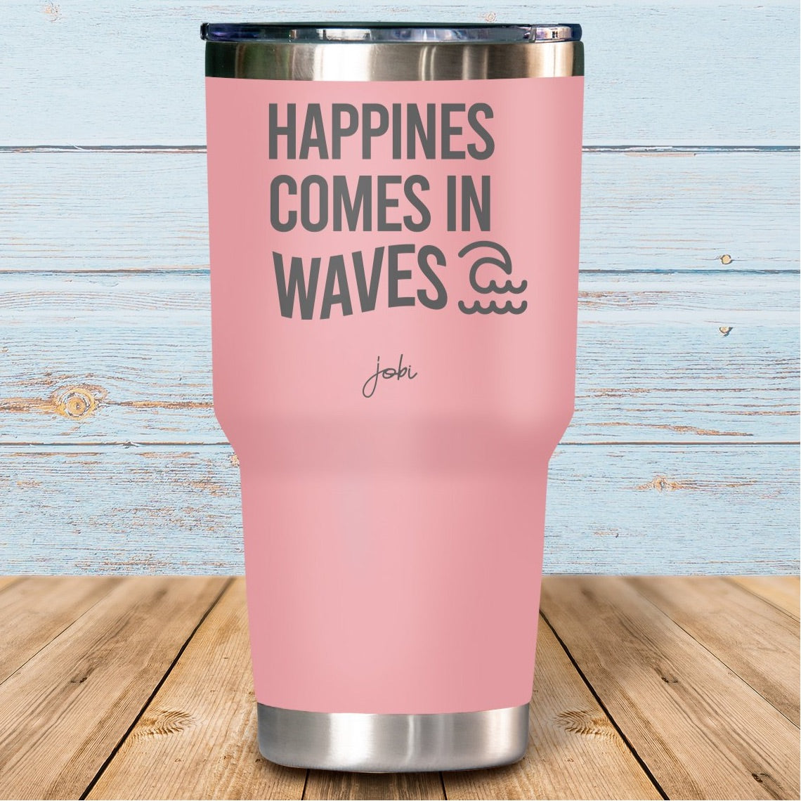 Happines comes in waves - Vaso Térmico