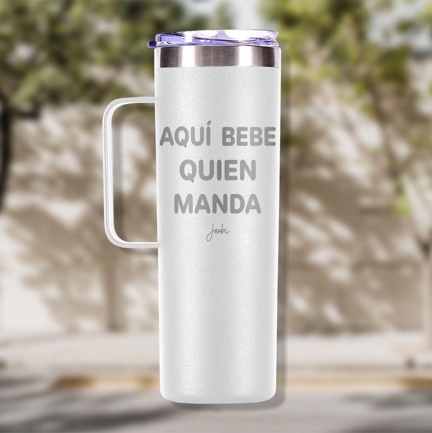 AQUÍ BEBE QUIEN MANDA - TAZA TÉRMICA 20 OZ