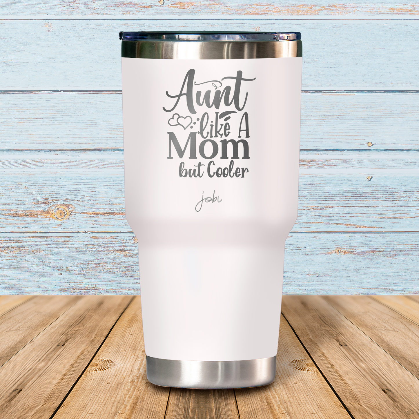 Aunt, like a mom but cooler -Vaso térmico