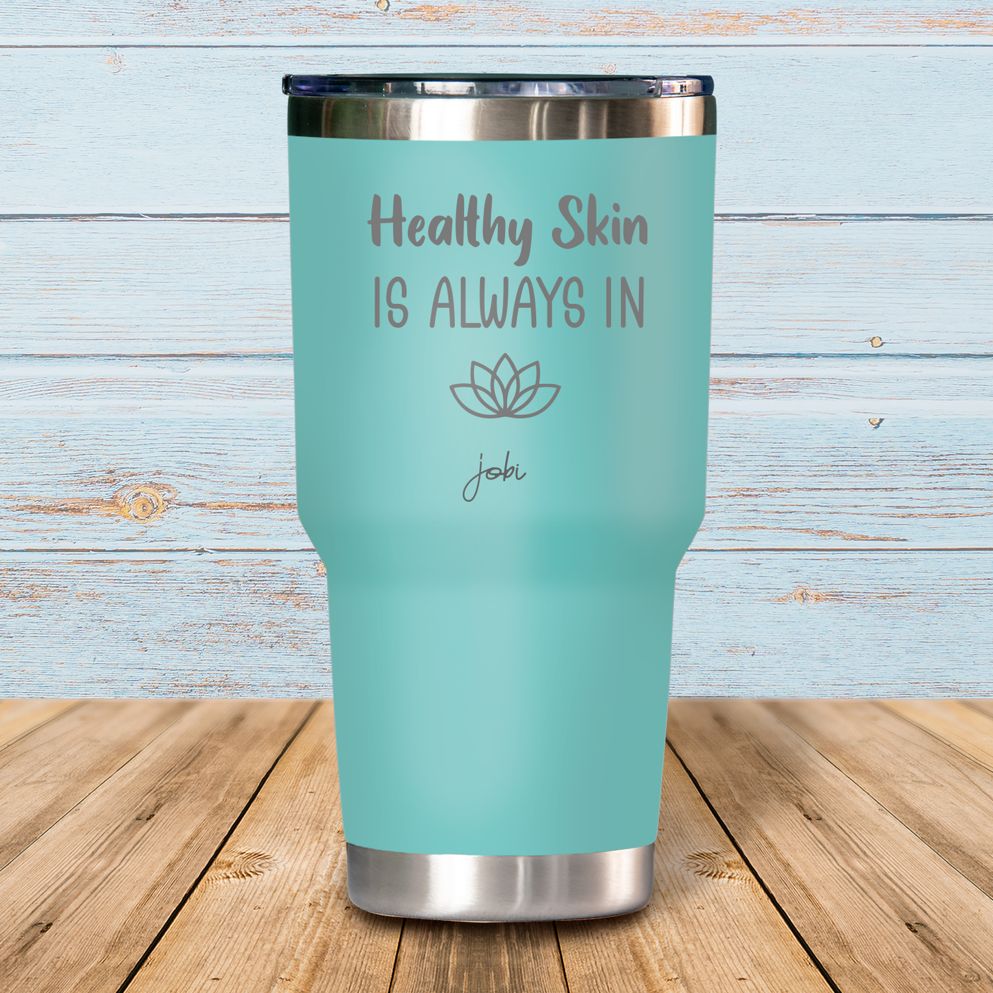 Healthy Skin is Always In - Vaso Térmico