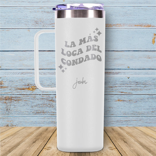 La mas loca del condado- Taza térmica