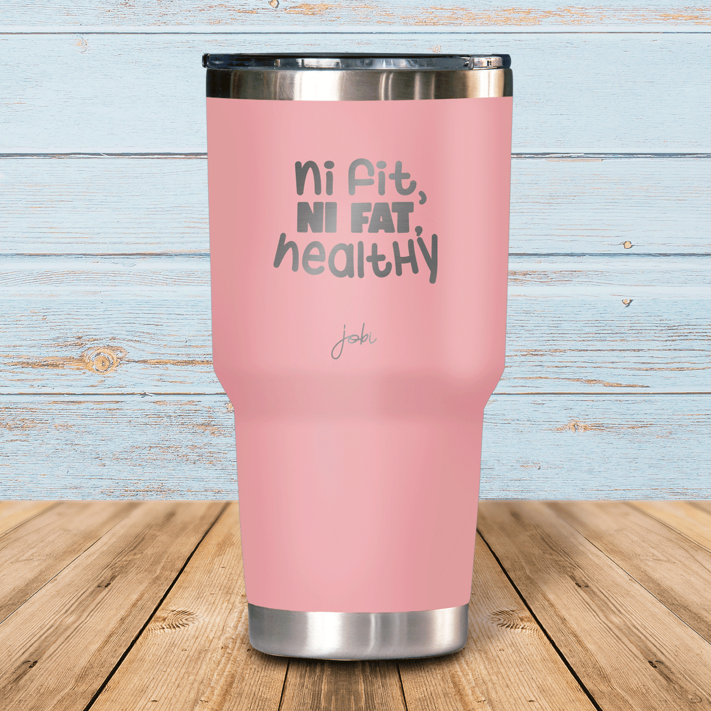 Ni fit, ni fat, healthy - Vaso térmico