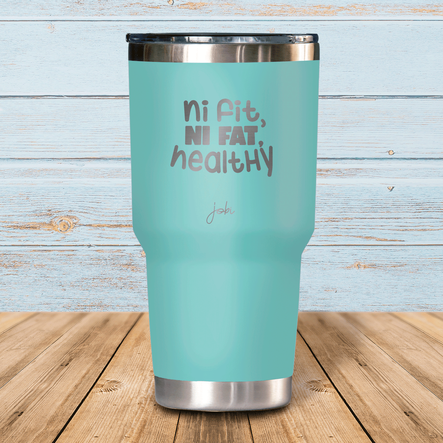 Ni fit, ni fat, healthy - Vaso térmico