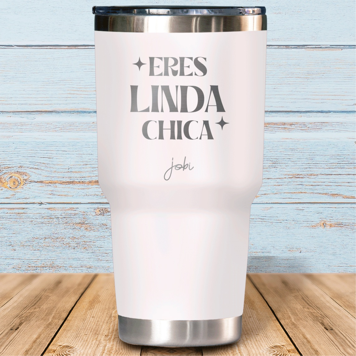 Eres linda chica - Vaso térmico