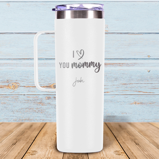I love you mommy - Taza térmica