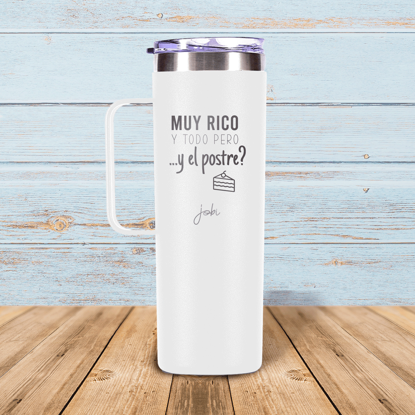 Muy rico y todo pero... y el postre? - Taza térmica