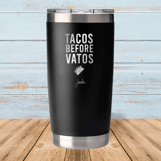 Tacos before vatos - Vaso térmico