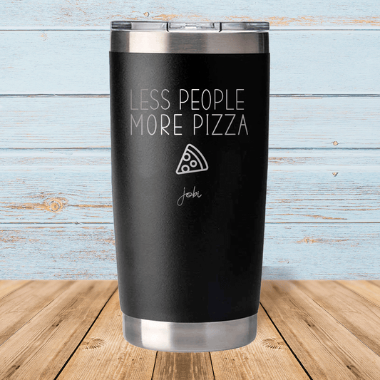 Less people more pizza - Vaso térmico