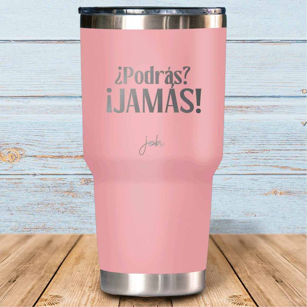 ¿Podrás?, ¡Jamás! - Vaso térmico