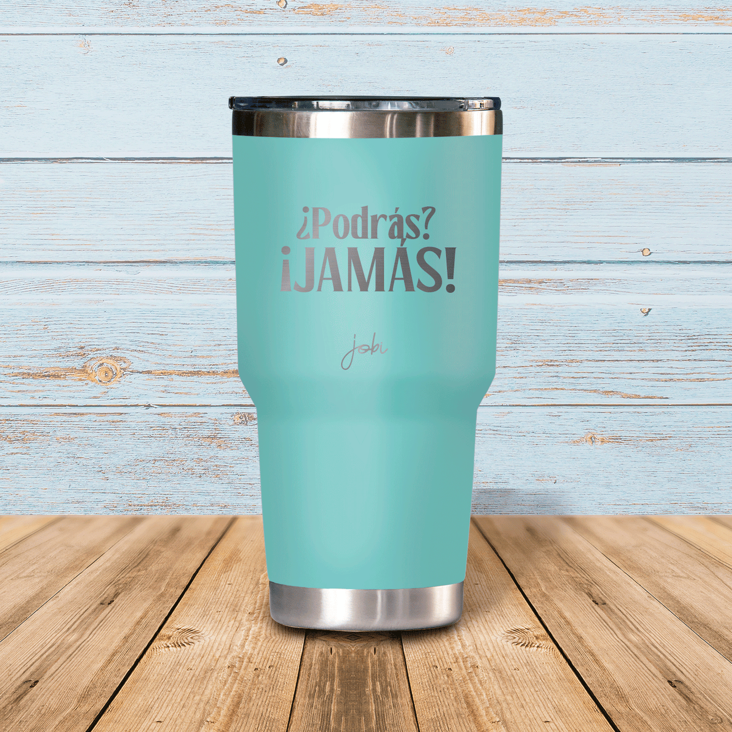 ¿Podrás?, ¡Jamás! - Vaso térmico