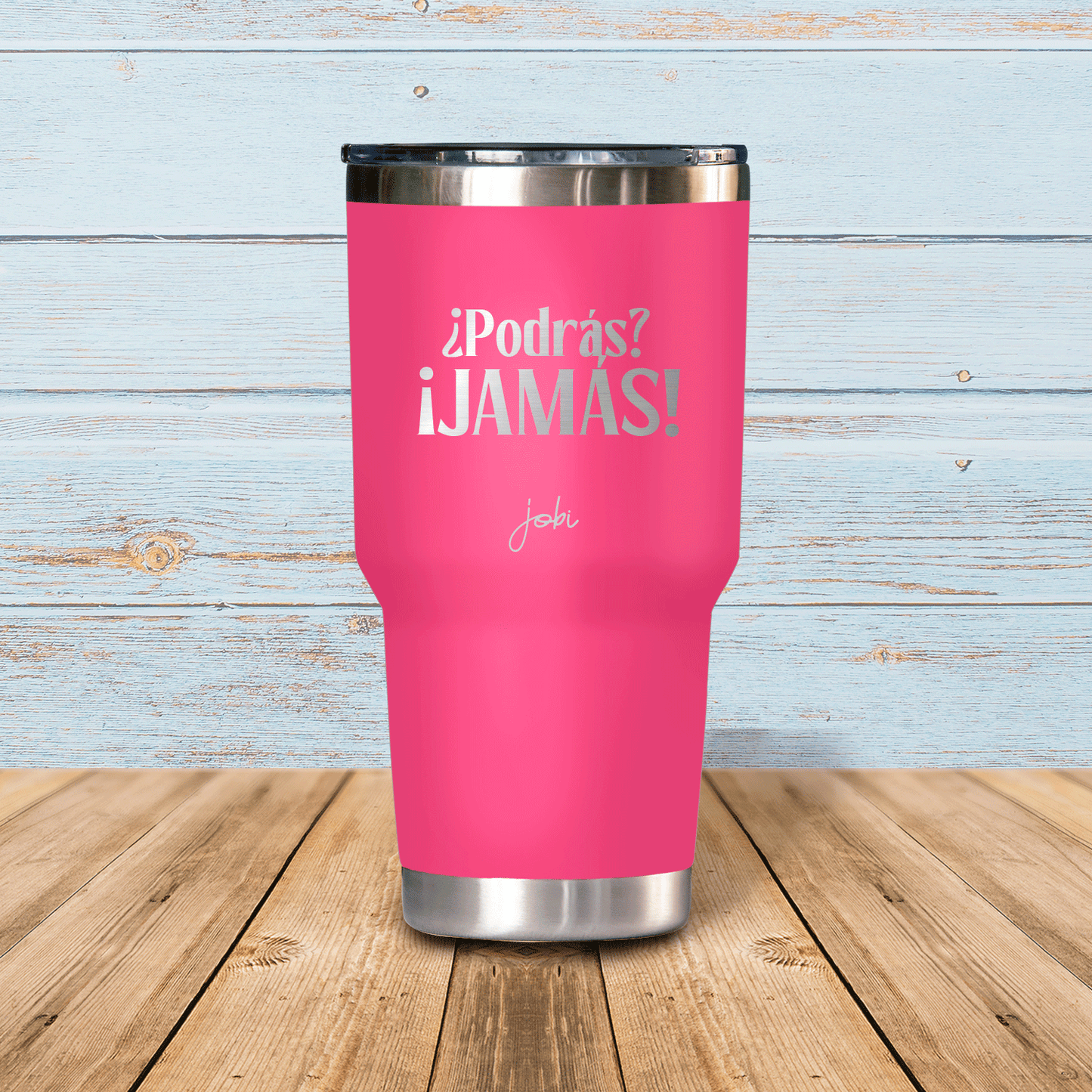 ¿Podrás?, ¡Jamás! - Vaso térmico