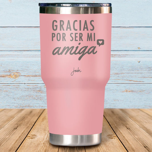 Gracias por ser mi amiga - Vaso Térmico