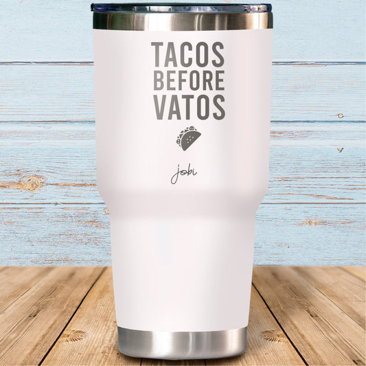 Tacos before vatos - Vaso Térmico
