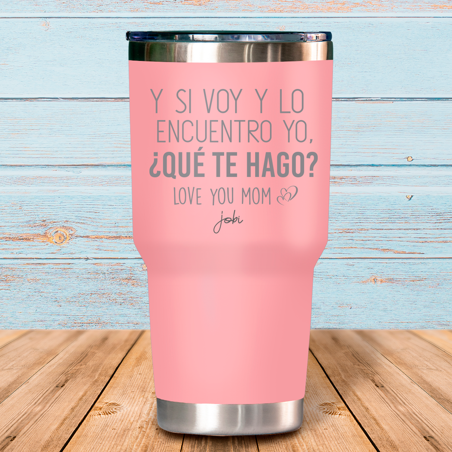 Y si voy y lo encuentro yo, ¿Qué te hago? - Vaso térmico