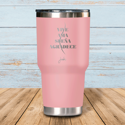 Vive, Ama, Sueña Agradece - Vaso térmico