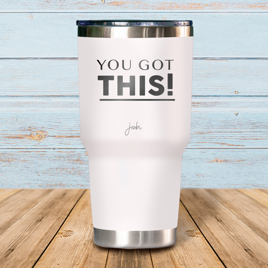 You got this - Vaso Térmico