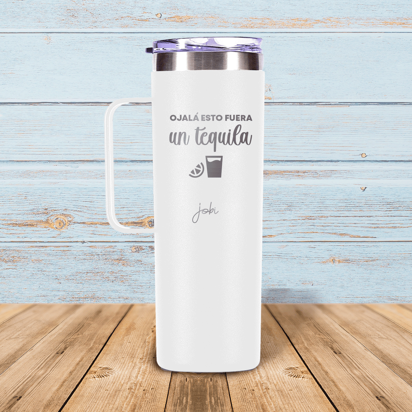 Ojalá esto fuera un tequila - Taza térmica