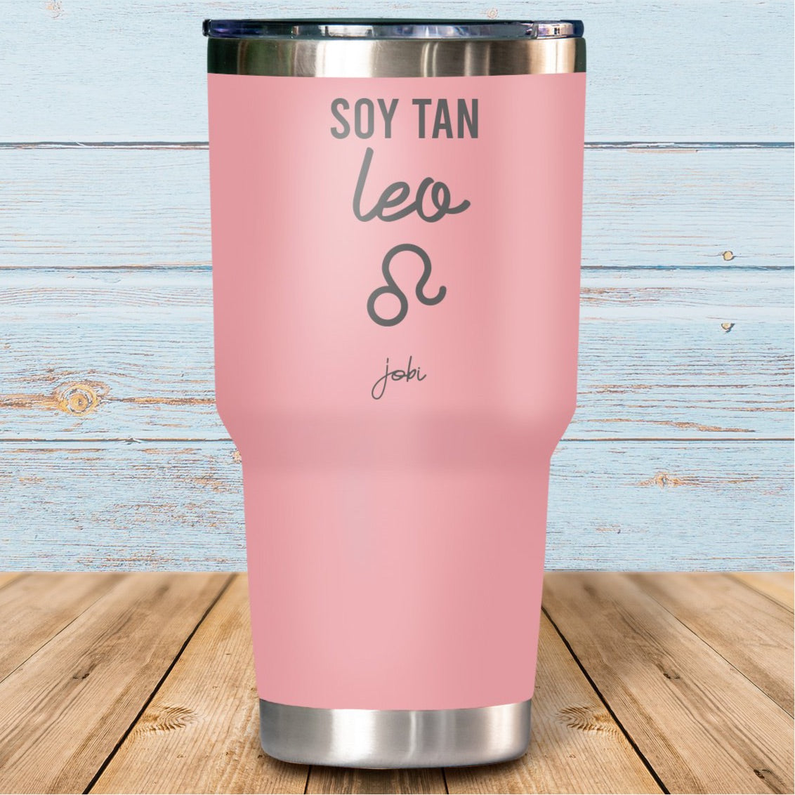 Soy tan leo - Vaso Térmico